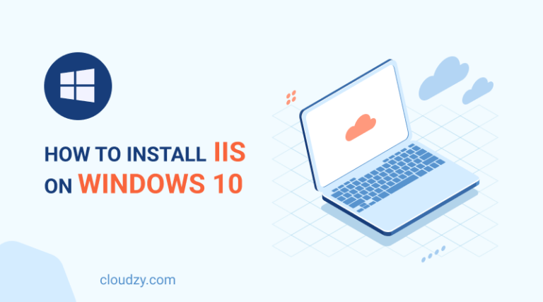 Installing IIS on Windows 10: A Guide for Developers and IT Professionals