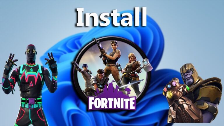 Guide to Installing Fortnite on Windows 11