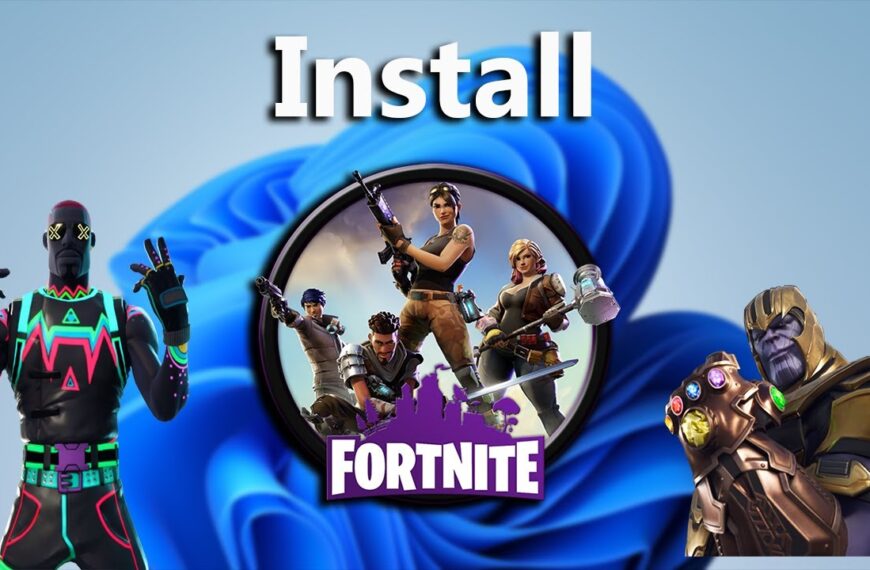 how to install fortnite on windows 11