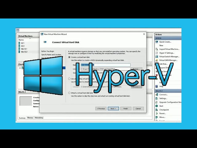 Setting Up Windows 10 on Hyper-V: Virtual Machine Installation